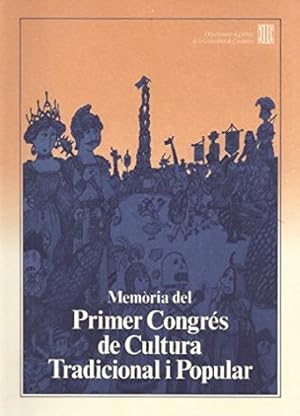 Bild des Verkufers fr MEMRIA DEL PRIMER CONGRS DE CULTURA TRADICIONAL I POPULAR zum Verkauf von Els llibres de la Vallrovira