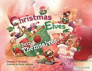 Seller image for Christmas Elves Being Themselves (Dear Books) for sale by WeBuyBooks