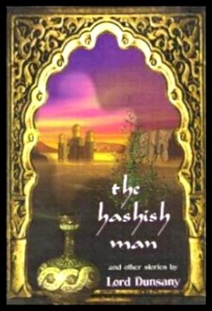 Seller image for THE HASHISH MAN - and Other Stories for sale by W. Fraser Sandercombe