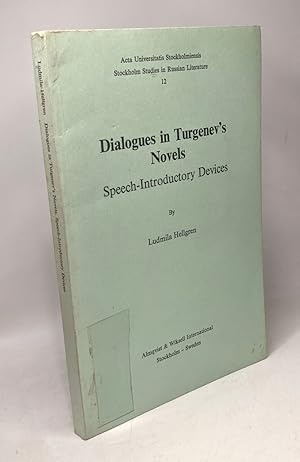 Imagen del vendedor de Dialogues in Turgenev's Novels: Speech-introductory Devices a la venta por crealivres