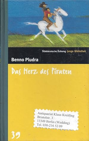 Das Herz des Piraten. Mit Bildern von Jutta Bauer