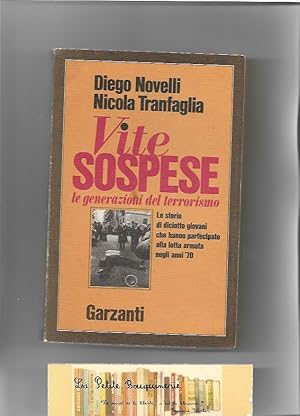 Seller image for Vite Sospese, le generazioni del terrorismo for sale by La Petite Bouquinerie