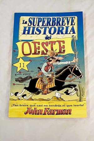 Bild des Verkufers fr La superbreve historia del oeste zum Verkauf von Alcan Libros