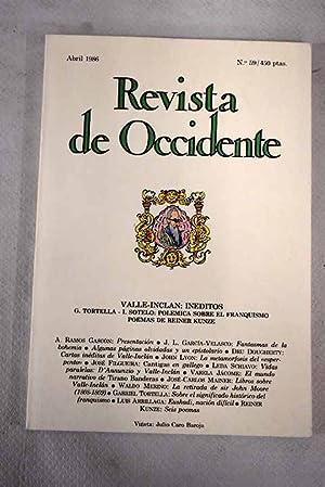 Seller image for Revista de Occidente, Ao 1986, n 59, Valle-Incln: inditos:: Fantasmas de la bohemia; Nuevas cartas inditas de Valle-Incln a Azaa; Las metamorfosis del esperpento ; La lrica de Valle-Incln: cantigas en gallego; Vidas paralelas: D Annunzio y Valle-Incln; El mundo narrativo de Tirano Banderas; Libros sobre Valle-Incln; La retirada de sir John Moore por tierras de Len y Galicia (1808-1809); Sobre el significado histrico del franquismo; Euskadi, nacin difcil; Seis poemas for sale by Alcan Libros