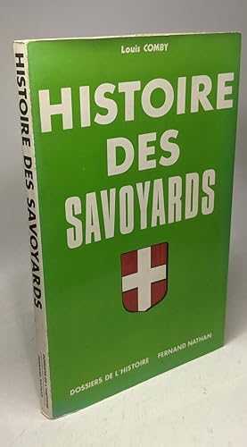 Seller image for Histoire des savoyards / dossiers de l'Histoire for sale by crealivres