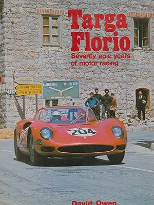 Immagine del venditore per TARGA FLORIO Seventy Epic Years of Motor Racing venduto da Robin Peake