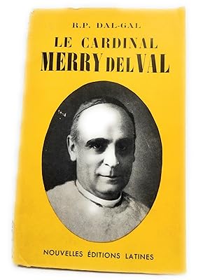 Imagen del vendedor de Le Cardinal Merry Del Val a la venta por Mimesis