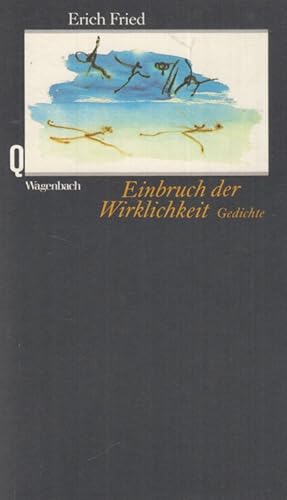 Bild des Verkufers fr Einbruch der Wirklichkeit : verstreute Gedichte ; 1927 - 1988. Quarthefte ; 176 zum Verkauf von Fundus-Online GbR Borkert Schwarz Zerfa