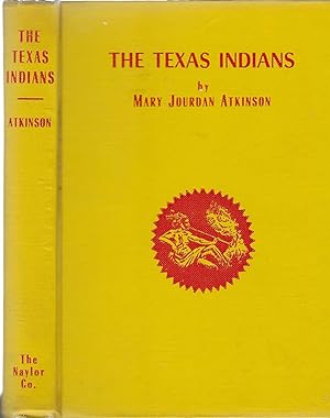Imagen del vendedor de The Texas Indians a la venta por BASEMENT BOOKS