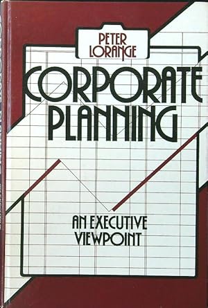 Bild des Verkufers fr Corporate Planning: An Executive Viewpoint zum Verkauf von Librodifaccia