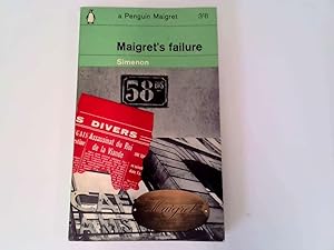 Bild des Verkufers fr Maigret's Failure. Translated . by Daphne Woodward (Penguin Books. no. C2248.) zum Verkauf von Goldstone Rare Books