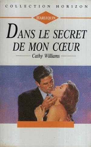 Seller image for Dans le secret de mon coeur for sale by Dmons et Merveilles