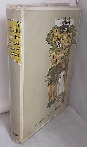 Seller image for A Child in the Forest. for sale by Addyman Books