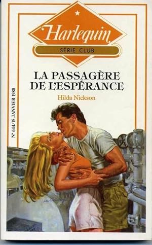 Imagen del vendedor de La Passagre de l'Esprance (Collection Harlequin) a la venta por Dmons et Merveilles