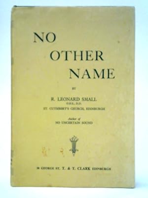 Seller image for No Other Name for sale by World of Rare Books