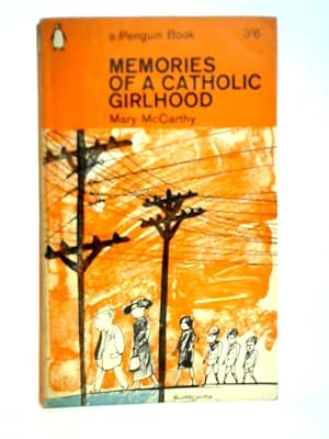 Bild des Verkufers fr Memories of a Catholic Girlhood zum Verkauf von World of Rare Books