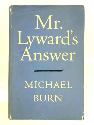 Bild des Verkufers fr Mr Lywards's Answer zum Verkauf von World of Rare Books