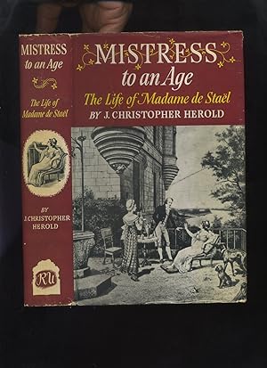 Mistress to an Age: The Life of Madame De Stael
