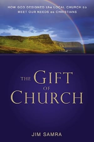 Seller image for The Gift of Church (Paperback) for sale by Grand Eagle Retail