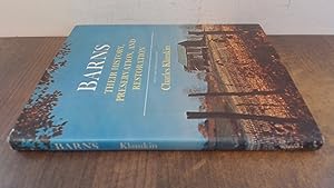 Imagen del vendedor de Barns, Their History, Preservation, and Restoration a la venta por BoundlessBookstore