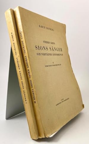 Seller image for Striden kring Sions snger och nrstende sngsamlingar. En id- och lrdomshistorisk studie. 1-2. for sale by Rnnells Antikvariat AB