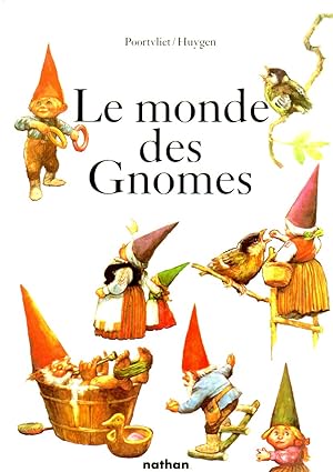 Seller image for Le monde des gnomes for sale by L'ivre d'Histoires