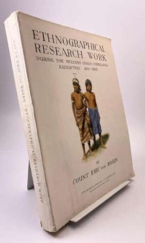 Ethnographical Research Work during the Chaco-Cordillera-Expedition 1901-1902.