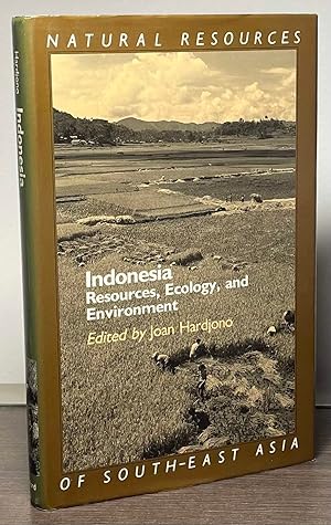 Seller image for Indonesia : Resources, Ecology, and Environment for sale by San Francisco Book Company