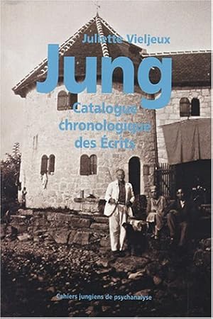 Bild des Verkufers fr Jung Catalogue Chronologique Des Ecrits: Catalogue chronologique des crits zum Verkauf von WeBuyBooks