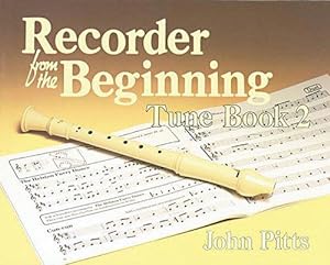 Seller image for Recorder from the Beginning: Tune Book 2 for sale by WeBuyBooks