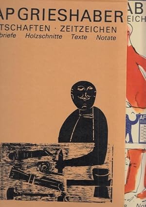 Imagen del vendedor de HAP Grieshaber - Botschaften - Zeitzeichen. Bildbriefe, Holzschnitte, Texte, Notate. a la venta por Antiquariat Carl Wegner