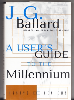 Seller image for A User's Guide To The Millennium: Essays And Reviews for sale by COLD TONNAGE BOOKS