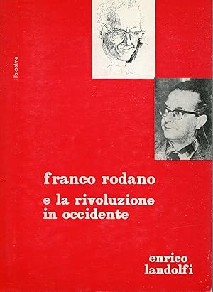 Imagen del vendedor de Franco Rodano e la rivoluzione in occidente a la venta por Studio Bibliografico Viborada