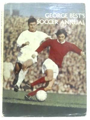 Imagen del vendedor de George Best's Soccer Annual a la venta por World of Rare Books