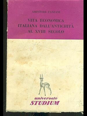 Bild des Verkufers fr Vita economica italiana dall'antichita' al XVIII secolo zum Verkauf von Librodifaccia
