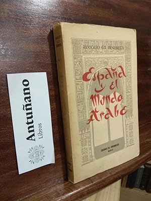 Imagen del vendedor de Espaa y el Mundo Arabe a la venta por Libros Antuano