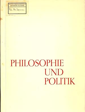 Bild des Verkufers fr Philosophie und Politik Dokumentation eines interdisziplinren Seminars zum Verkauf von avelibro OHG