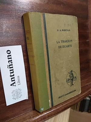 Seller image for La traicin de Duarte for sale by Libros Antuano