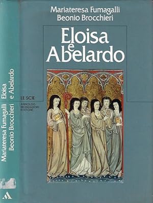 Bild des Verkufers fr Eloisa e Abelardo zum Verkauf von Biblioteca di Babele