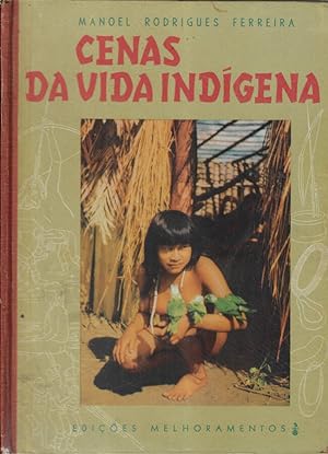 Seller image for Cenas da vida indigena Album dos indios do xingu for sale by Biblioteca di Babele