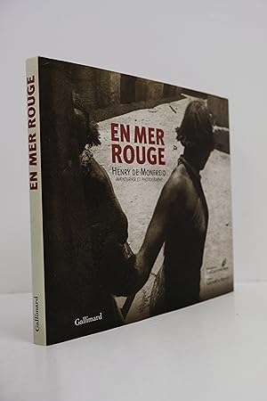 Seller image for En mer Rouge - Henry de Monfreid, aventurier et photographe for sale by Librairie du Levant