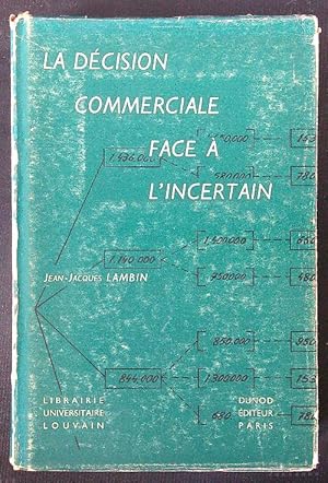 Bild des Verk�ufers f�r La decision commerciale face a l'incertain zum Verkauf von Librodifaccia