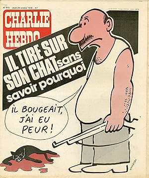 "CHARLIE HEBDO N°415 du 26/10/1978" WOLINSKI : IL TIRE SUR SON CHAT SANS SAVOIR POURQUOI