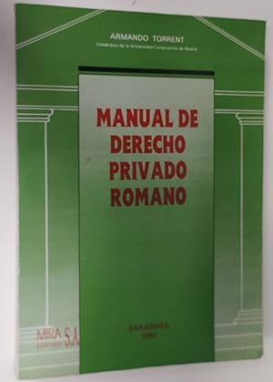 Imagen del vendedor de Manual de derecho privado romano a la venta por La Leona LibreRa