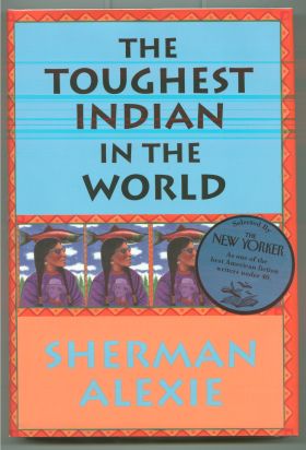 Seller image for THE TOUGHEST INDIAN IN THE WORLD for sale by REVERE BOOKS, abaa/ilab & ioba