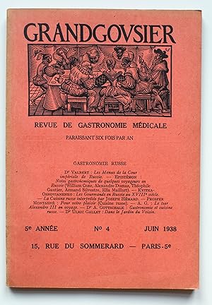 Image du vendeur pour Grandgousier. Revue de Gastronomie Mdicale. 5e anne No 4 Juin 1938 mis en vente par Versandantiquariat Hsl