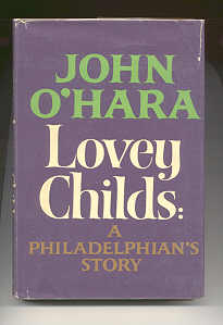 Bild des Verkufers fr LOVEY CHILDS: A PHILADELPHIAN'S STORY zum Verkauf von REVERE BOOKS, abaa/ilab & ioba