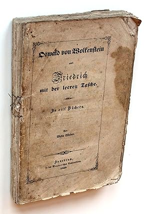 Seller image for Oswald von Wolkenstein und Friedrich mit der leeren Tasche. In eilf Bchern. for sale by Versandantiquariat Hsl