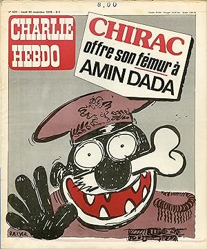 "CHARLIE HEBDO N°420 du 30/11/1978" REISER : CHIRAC OFFRE SON FÉMUR A AMIN DADA