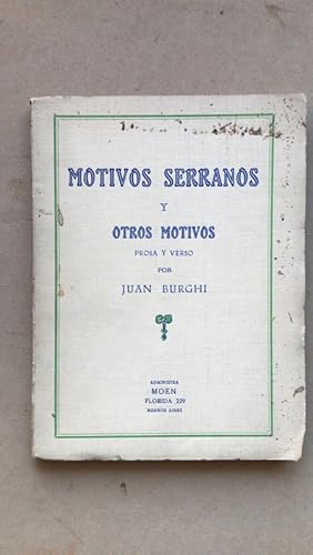 Immagine del venditore per Motivos serranos y otros motivos venduto da International Book Hunting